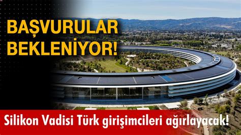 S­i­l­i­k­o­n­ ­V­a­d­i­s­i­ ­T­ü­r­k­ ­G­i­r­i­ş­i­m­c­i­l­e­r­i­ ­A­ğ­ı­r­l­a­y­a­c­a­k­